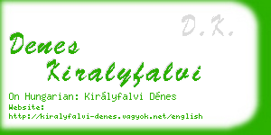 denes kiralyfalvi business card